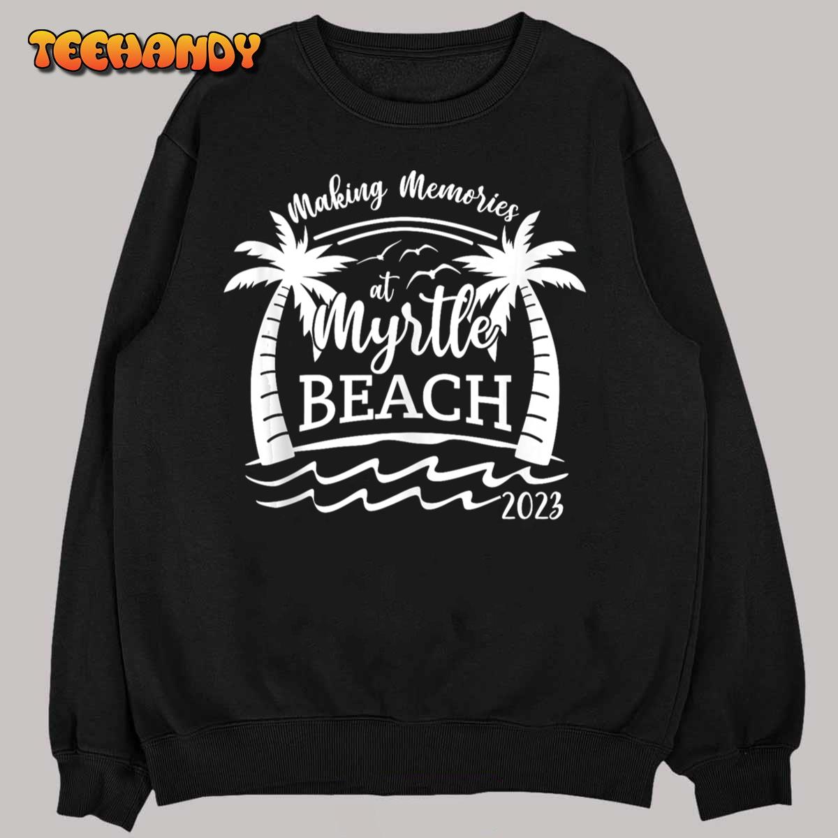 2023 Making Memories at Myrtle Beach Tank Top